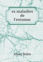 es maladies de l'estomac