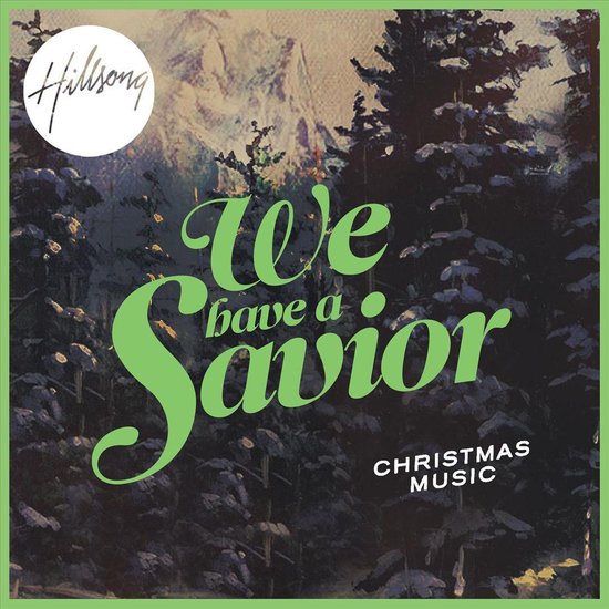 Foto: Hillsong we have a savior