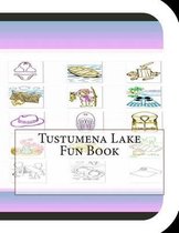 Tustumena Lake Fun Book