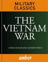 Military Classics - The Vietnam War