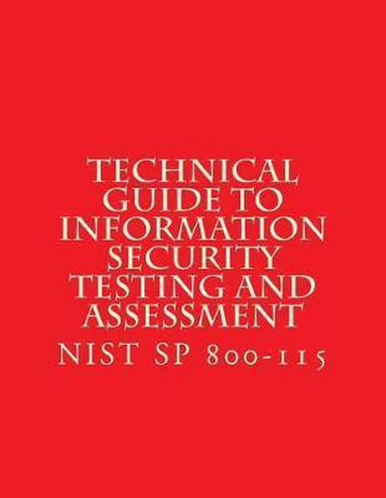 NIST SP 800-115 Technical Guide to Information Security Test ... - cover