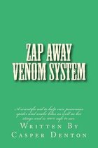 Zap Away Venom System