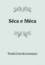 Seca e Meca