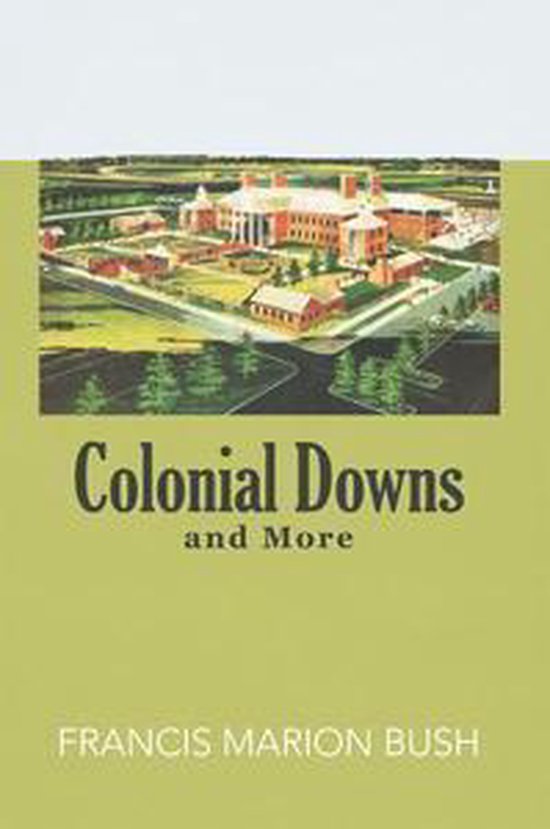 Colonial Downs and More - cover