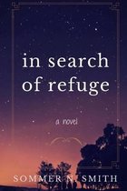 In Search of Refuge