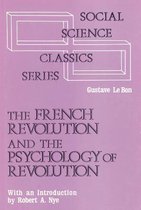 French Revolution and the Psychology of Revolution