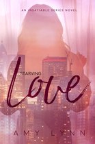 Insatiable Series 2 - Starving Love