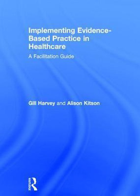 Implementing Evidence-Based Practice in Healthcare - cover