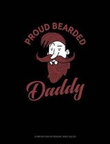 Proud Bearded Daddy