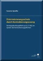 Diskriminierungsschutz durch Kontrahierungszwang