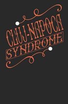 Cluj-Napoca Syndrome