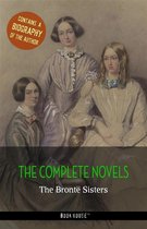 The Greatest Writers of All Time - The Brontë Sisters: The Complete Novels + A Biography of the Author