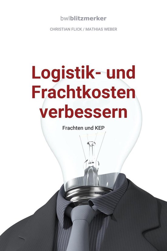 bwlBlitzmerker: Logistik- und Frachtkosten verbessern - cover