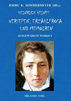 Orlando Syrg Taschenbuch: ORSYTA 10/2019 - Heinrich Heines Versepen, Erzählprosa und Memoiren. Ausgewählte Werke I