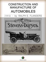 History of the Automobile - Construction and Manufacture of Automobiles