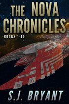 The Nova Chronicles - The Nova Chronicles: Books 1-10