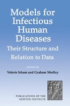 Publications of the Newton InstituteSeries Number 6- Models for Infectious Human Diseases