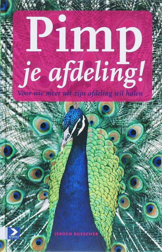 Cover van het boek 'Pimp je afdeling !' van Jeroen Busscher