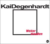 Kai Degenhardt - Weiter Draussen (CD)