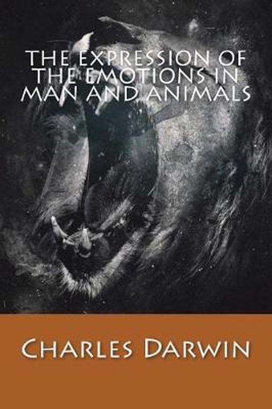 The Expression of The Emotions in Man and Animals - cover