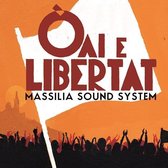 Massilia Sound System - Oai E Libertat (CD)