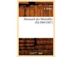 Litterature- Almanach Des Misérables (Éd.1864-1867)