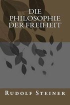 Die Philosophie Der Freiheit