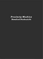 Proximity Machine