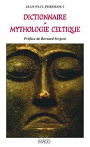 Dictionnaire de mythologie celtique