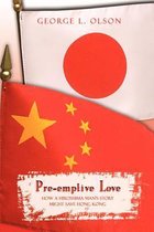 Pre-Emptive Love