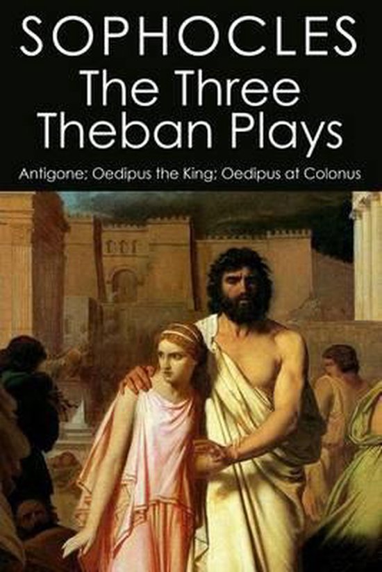 Boekomslag voor Sophocles' 'The Three Theban Plays', met een schilderij van een man en vrouw in klassieke kledij.