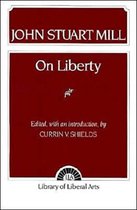 Boek 'On Liberty' van John Stuart Mill, geredigeerd door Currin V Shields. Kaft is donkerrood met witte tekst.