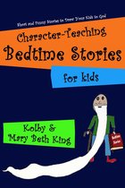Character-Teaching Bedtime Stories for Kids