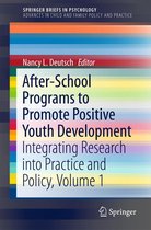 Advances in Child and Family Policy and Practice - After-School Programs to Promote Positive Youth Development