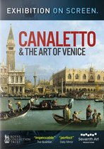 Royal Collection Trust Curators - Exhibition On Screen - Canaletto & The Art Of Veni (DVD)