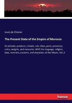 The Present State of the Empire of Morocco