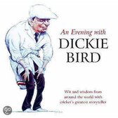 Evening With Dickie Bird