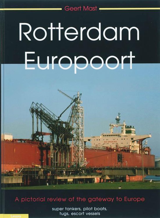 9789086160273 - Rotterdam Europoort Deel 1 Engels