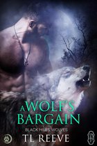Black Hills Wolves 59 - A Wolf's Bargain (Black Hills Wolves #59)