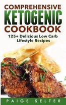 Comprehensive Ketogenic Cookbook