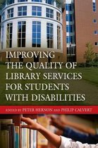 Improving the Quality of Library Services for Students With Disabilities