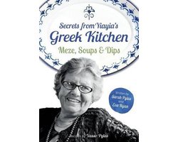 Secrets from Yiayia's Greek Kitchen