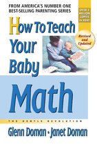 The Gentle Revolution Series - How to Teach Your Baby Math