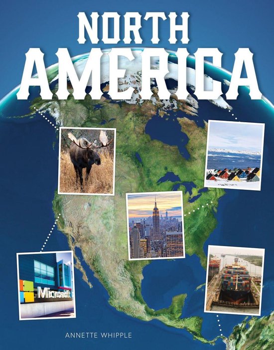 Earth's Continents - North America - cover