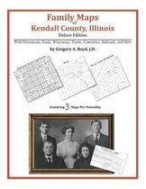 Family Maps of Kendall County, Illinois