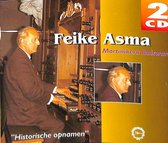 Feike Asma - Martinikerk Bolsward - Historische opnamen