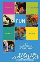 Pawsitive Performance K9 Fitness Record Book