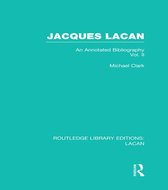 Jacques Lacan (Volume II) (RLE: Lacan)
