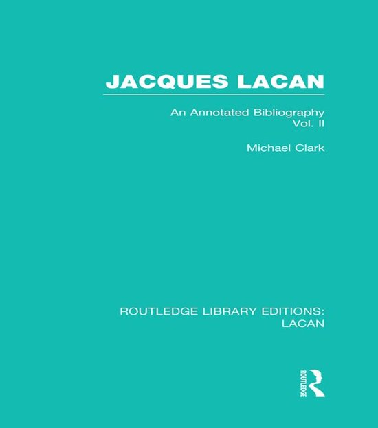 Jacques Lacan (Volume II) (Rle - cover