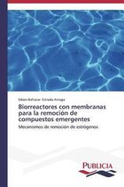 Biorreactores con membranas para la remoción de compuestos emergentes
